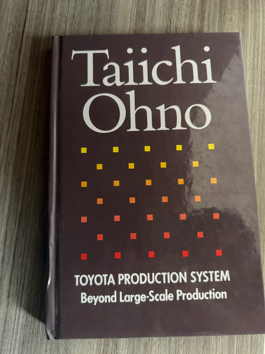 Taiichi Ohno's Toyota Production System: Beyond Large-Scale Production book