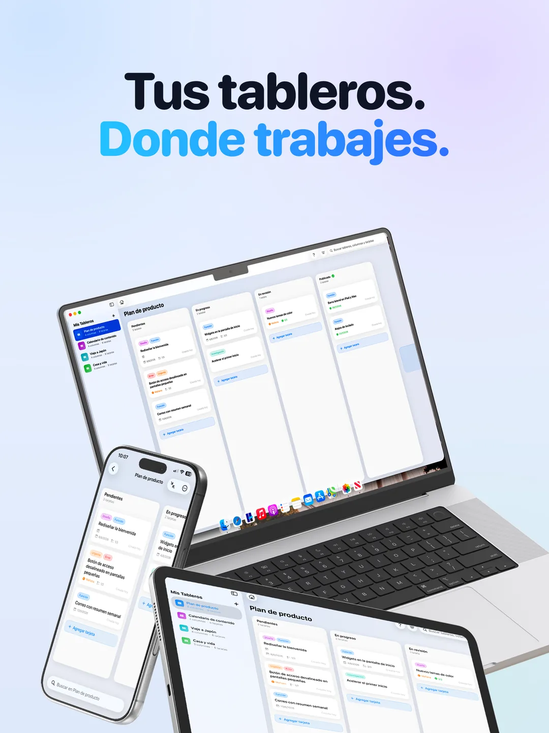 Tus tableros en cada pantalla: los mismos tableros Kanban en iPad, iPhone y Mac.