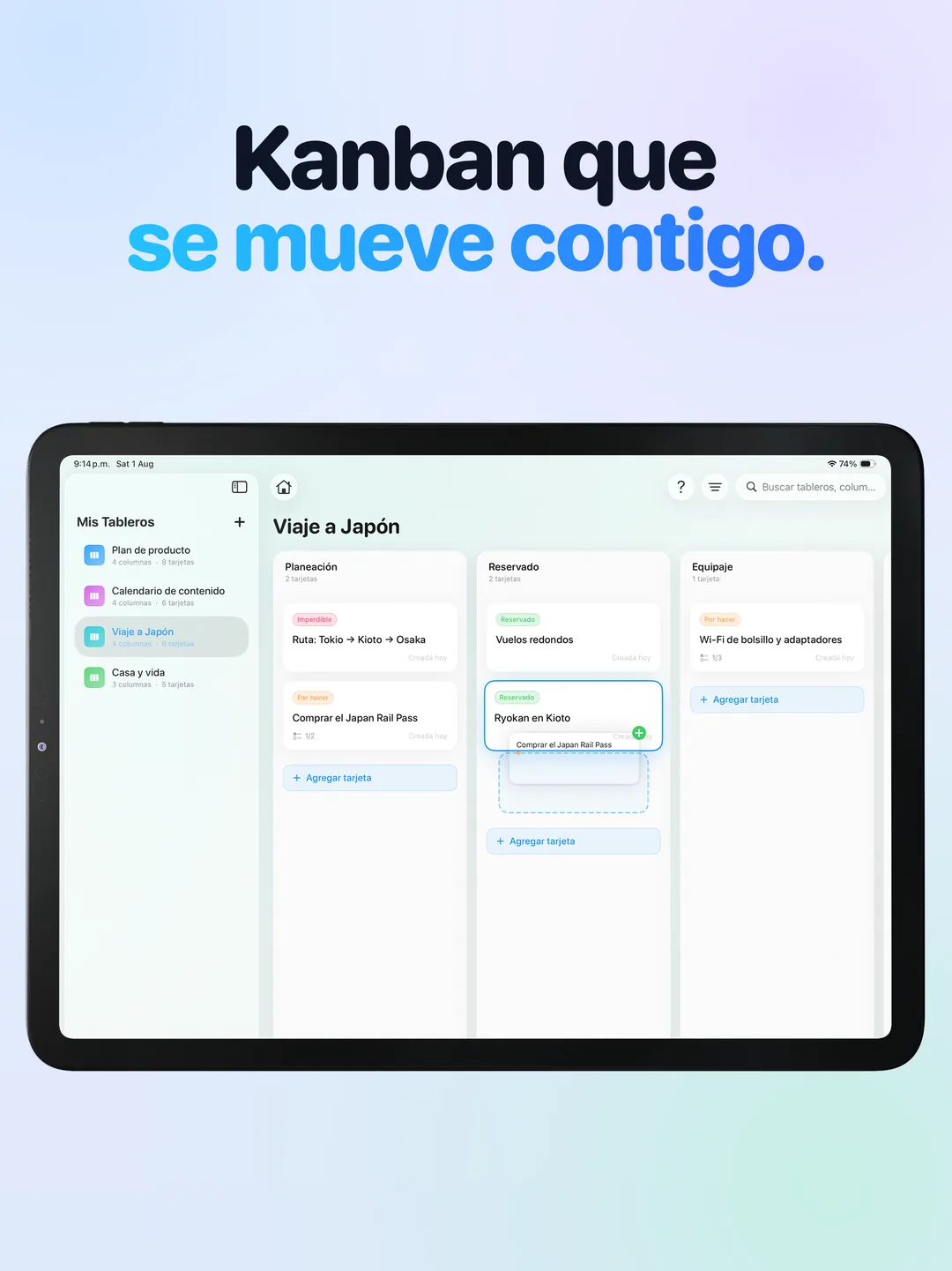 Arrastra y suelta tarjetas entre columnas en iPad con un dedo o un trackpad.