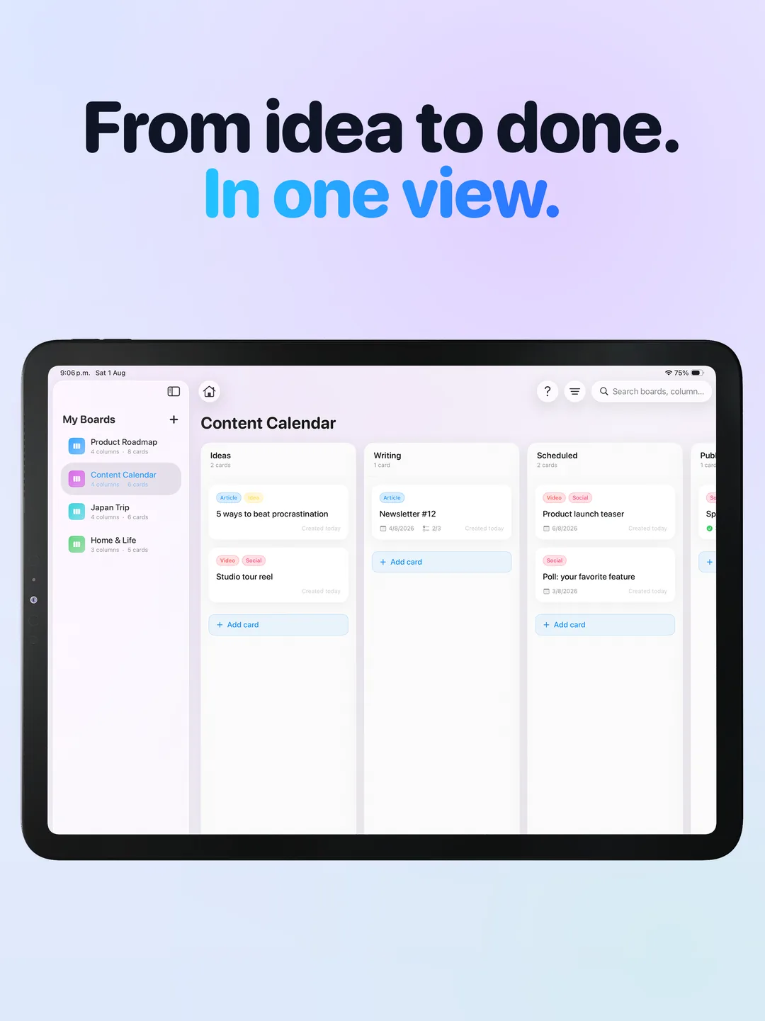 A full board at a glance on iPad, with the board list in a sidebar.