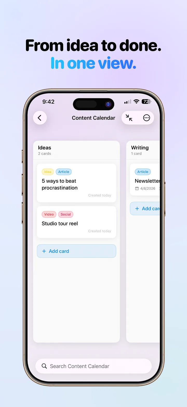 From idea to done in one view: a content calendar board with Ideas and Writing columns on iPhone.